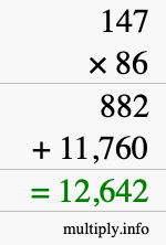 How to calculate 147 times 86 using long multiplication How to calculate 147 times 86 using long multiplication