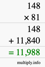 How to calculate 148 times 81 using long multiplication