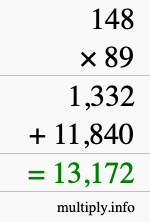 How to calculate 148 times 89 using long multiplication How to calculate 148 times 89 using long multiplication