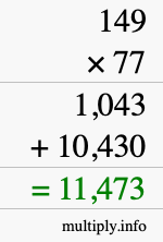 How to calculate 149 times 77 using long multiplication