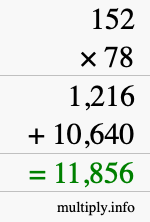 How to calculate 152 times 78 using long multiplication