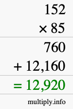 How to calculate 152 times 85 using long multiplication