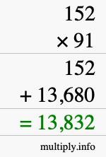 How to calculate 152 times 91 using long multiplication