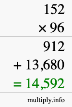 How to calculate 152 times 96 using long multiplication How to calculate 152 times 96 using long multiplication