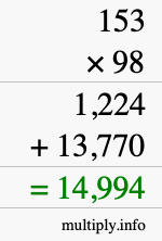 How to calculate 153 times 98 using long multiplication