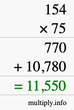 How to calculate 154 times 75 using long multiplication How to calculate 154 times 75 using long multiplication