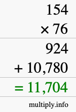How to calculate 154 times 76 using long multiplication How to calculate 154 times 76 using long multiplication