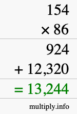 How to calculate 154 times 86 using long multiplication How to calculate 154 times 86 using long multiplication