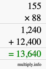 How to calculate 155 times 88 using long multiplication How to calculate 155 times 88 using long multiplication