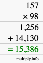 How to calculate 157 times 98 using long multiplication How to calculate 157 times 98 using long multiplication