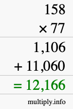 How to calculate 158 times 77 using long multiplication