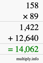 How to calculate 158 times 89 using long multiplication How to calculate 158 times 89 using long multiplication
