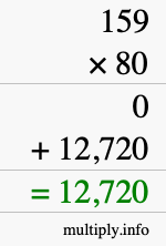 How to calculate 159 times 80 using long multiplication