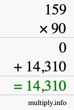 How to calculate 159 times 90 using long multiplication How to calculate 159 times 90 using long multiplication