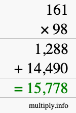 How to calculate 161 times 98 using long multiplication