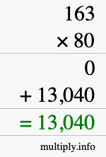 How to calculate 163 times 80 using long multiplication