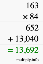 How to calculate 163 times 84 using long multiplication How to calculate 163 times 84 using long multiplication