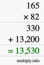 How to calculate 165 times 82 using long multiplication