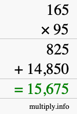 How to calculate 165 times 95 using long multiplication