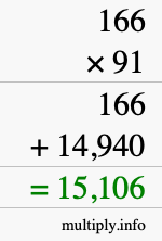 How to calculate 166 times 91 using long multiplication
