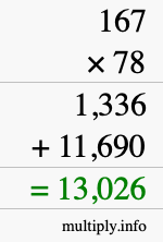 How to calculate 167 times 78 using long multiplication