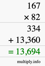 How to calculate 167 times 82 using long multiplication