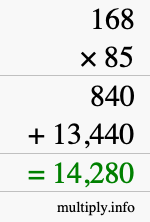 How to calculate 168 times 85 using long multiplication How to calculate 168 times 85 using long multiplication