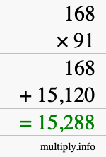 How to calculate 168 times 91 using long multiplication