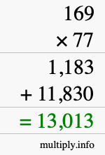 How to calculate 169 times 77 using long multiplication