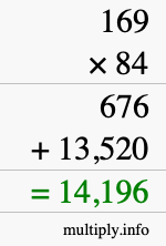 How to calculate 169 times 84 using long multiplication
