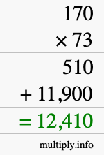 How to calculate 170 times 73 using long multiplication