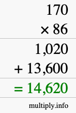 How to calculate 170 times 86 using long multiplication How to calculate 170 times 86 using long multiplication