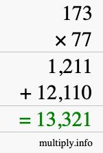 How to calculate 173 times 77 using long multiplication