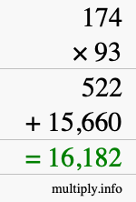 How to calculate 174 times 93 using long multiplication How to calculate 174 times 93 using long multiplication
