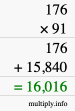 How to calculate 176 times 91 using long multiplication