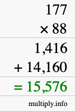 How to calculate 177 times 88 using long multiplication How to calculate 177 times 88 using long multiplication