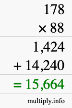 How to calculate 178 times 88 using long multiplication How to calculate 178 times 88 using long multiplication