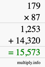 How to calculate 179 times 87 using long multiplication How to calculate 179 times 87 using long multiplication