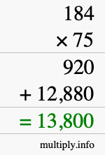 How to calculate 184 times 75 using long multiplication How to calculate 184 times 75 using long multiplication