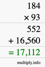 How to calculate 184 times 93 using long multiplication How to calculate 184 times 93 using long multiplication
