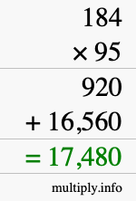 How to calculate 184 times 95 using long multiplication How to calculate 184 times 95 using long multiplication