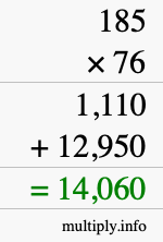 How to calculate 185 times 76 using long multiplication