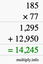 How to calculate 185 times 77 using long multiplication