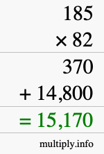 How to calculate 185 times 82 using long multiplication