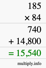 How to calculate 185 times 84 using long multiplication