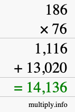 How to calculate 186 times 76 using long multiplication
