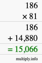 How to calculate 186 times 81 using long multiplication
