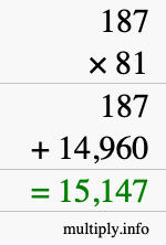 How to calculate 187 times 81 using long multiplication