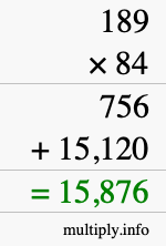 How to calculate 189 times 84 using long multiplication