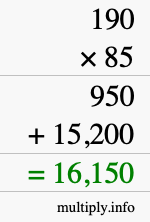 How to calculate 190 times 85 using long multiplication How to calculate 190 times 85 using long multiplication